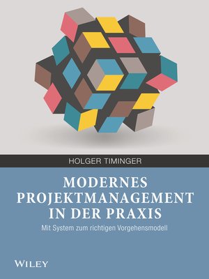 cover image of Modernes Projektmanagement in der Praxis